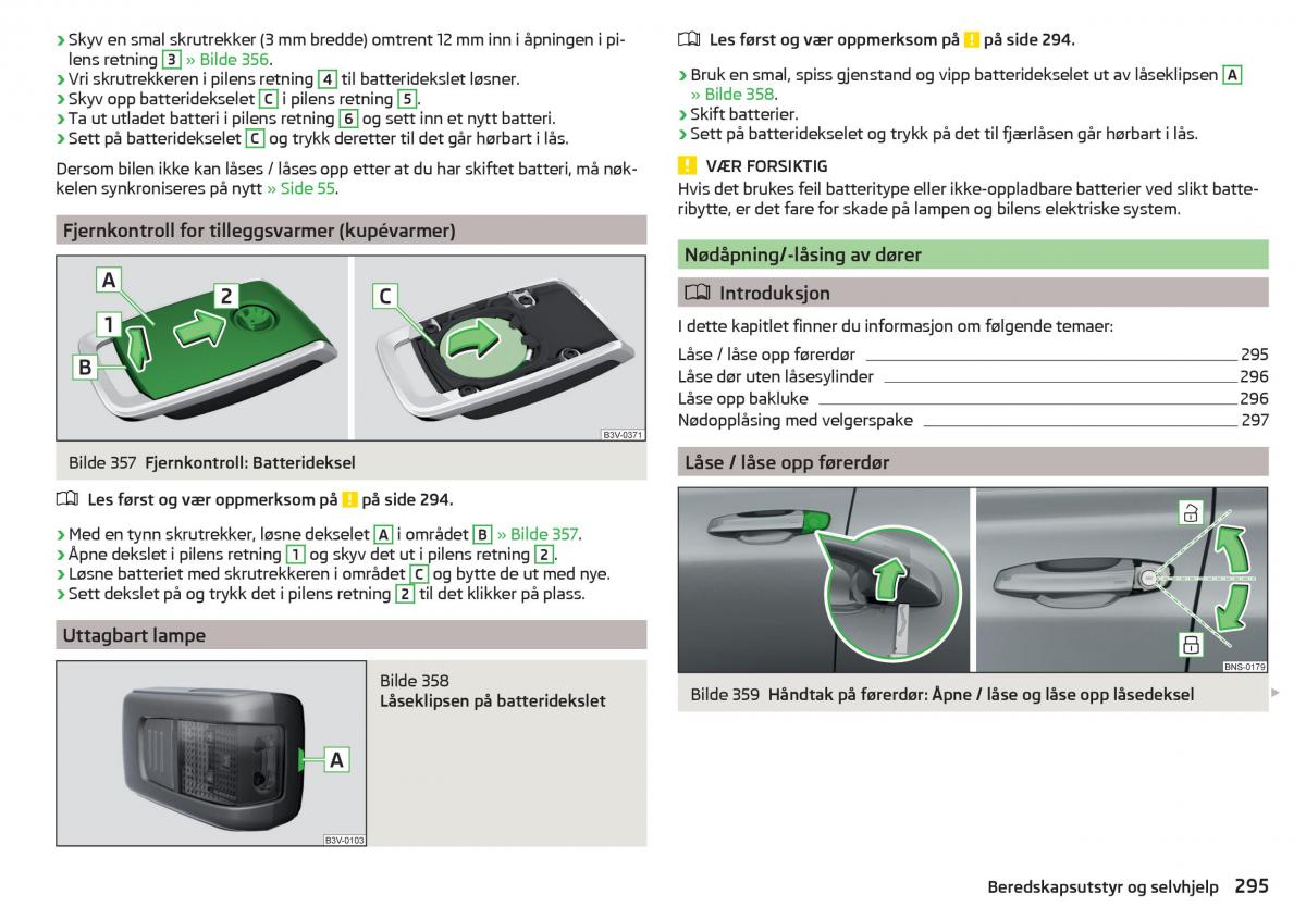 Skoda Kodiaq bruksanvisningen / page 297