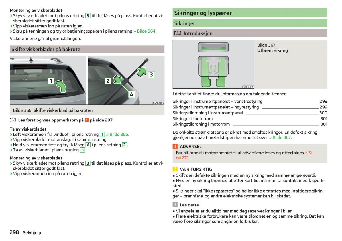 Skoda Kodiaq bruksanvisningen / page 300