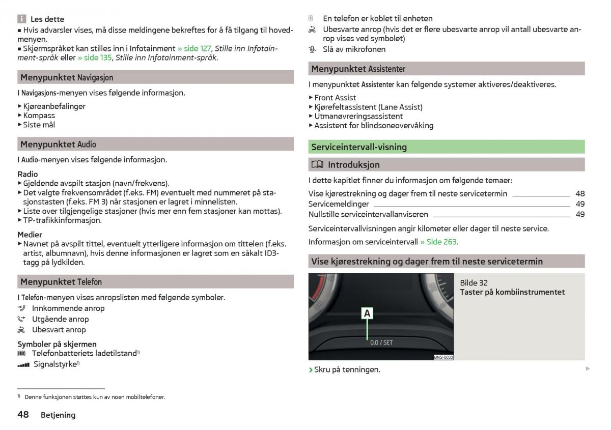 Skoda Kodiaq bruksanvisningen / page 50