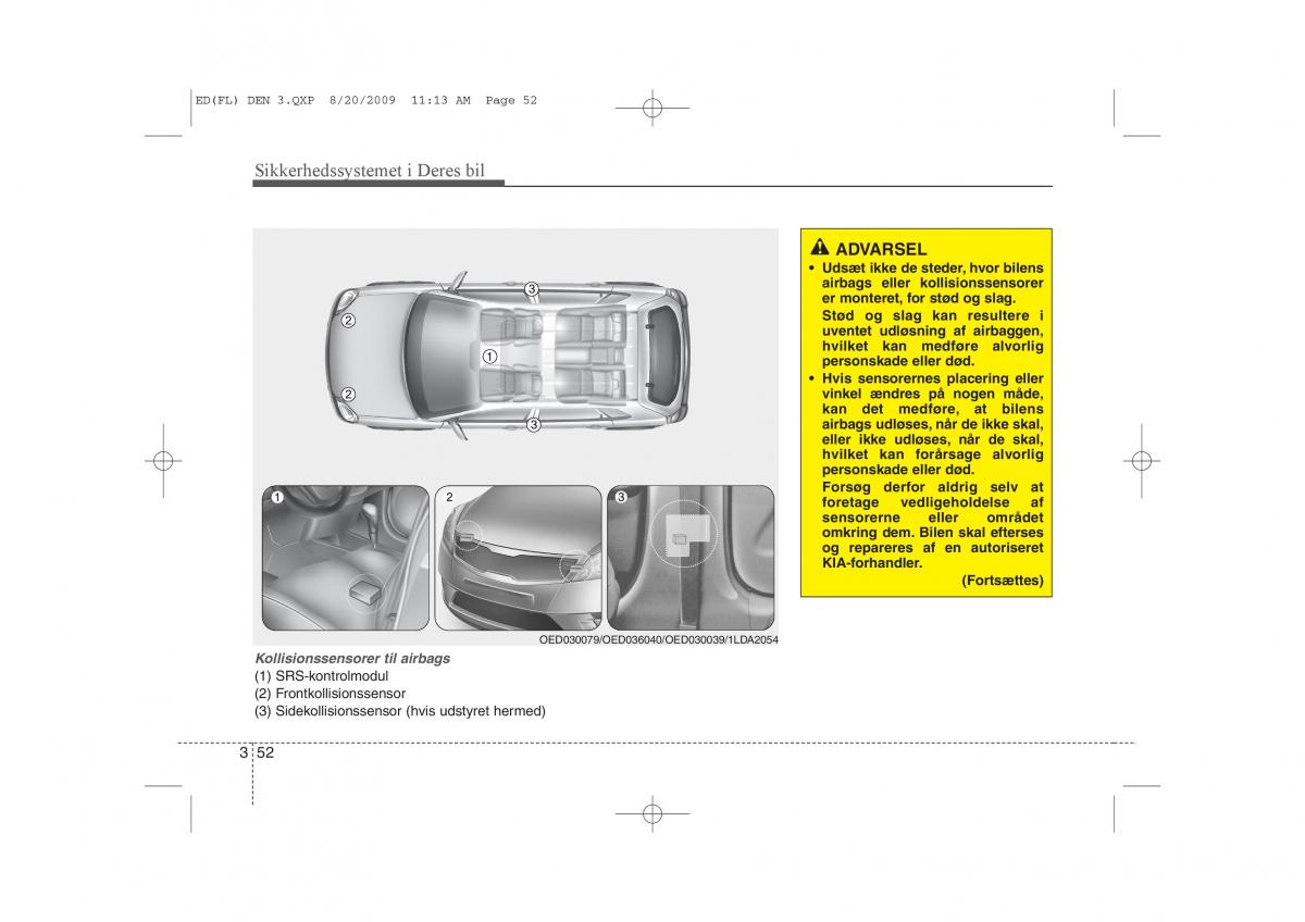 KIA Ceed I 1 Bilens instruktionsbog / page 65