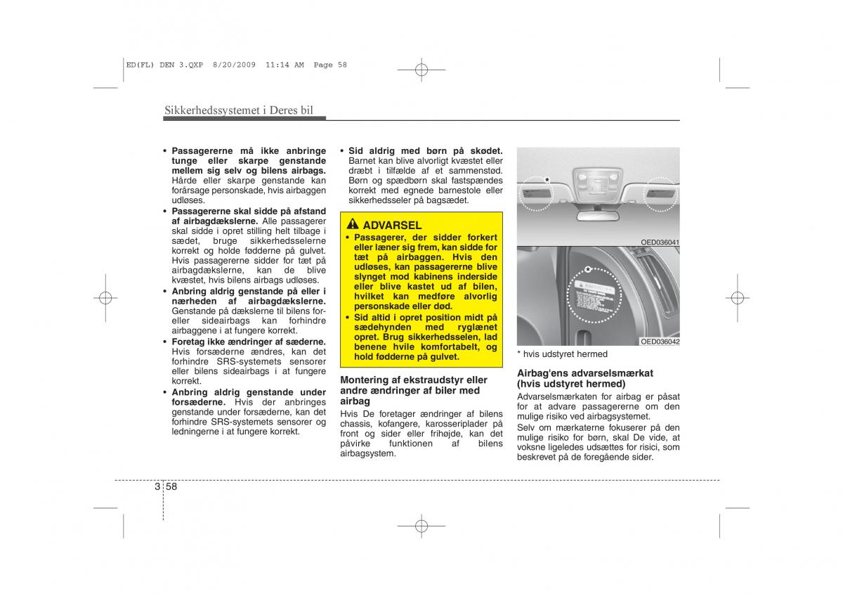 KIA Ceed I 1 Bilens instruktionsbog / page 71