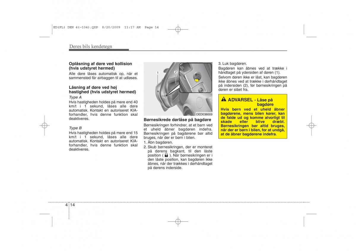 KIA Ceed I 1 Bilens instruktionsbog / page 85