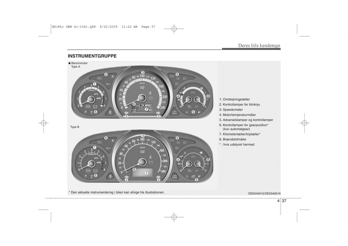 KIA Ceed I 1 Bilens instruktionsbog / page 108