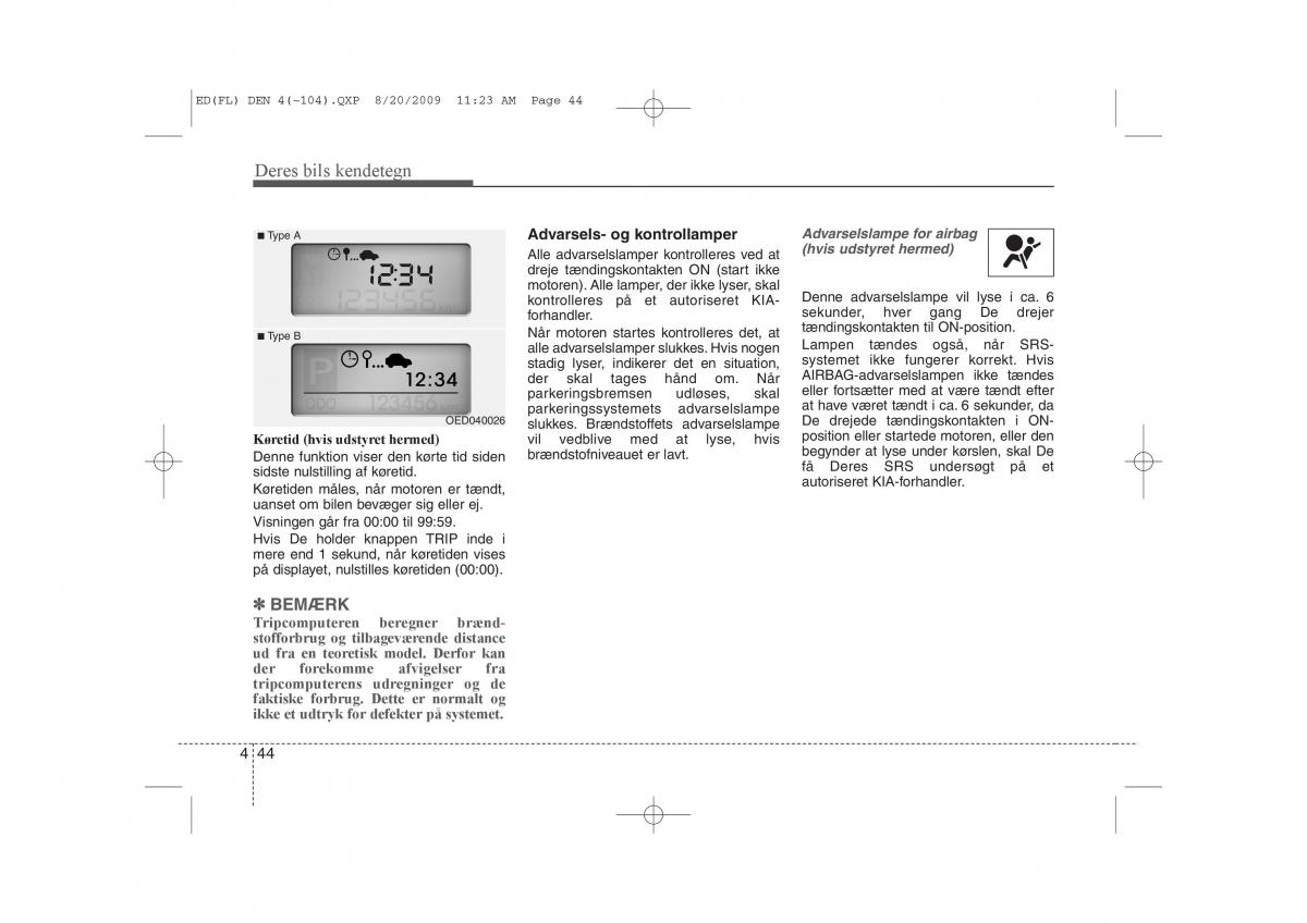 KIA Ceed I 1 Bilens instruktionsbog / page 115