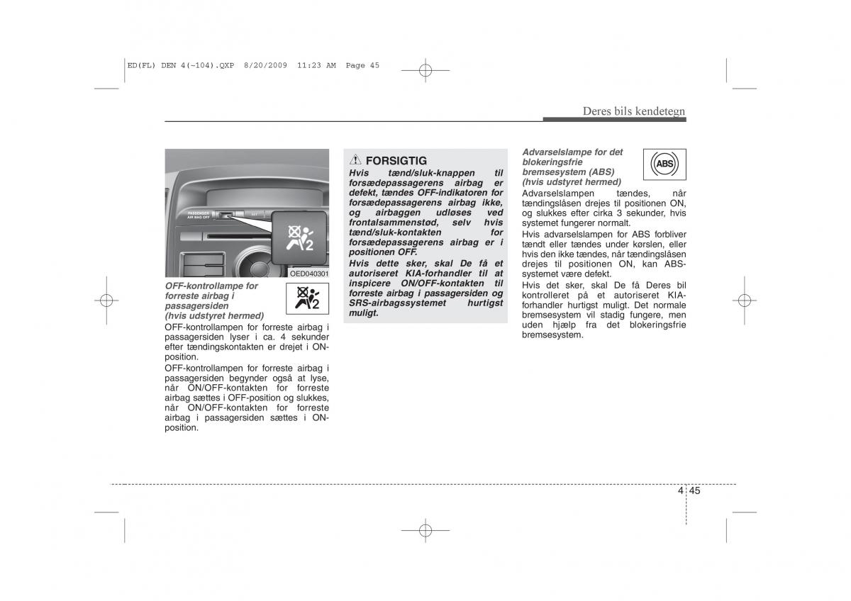 KIA Ceed I 1 Bilens instruktionsbog / page 116