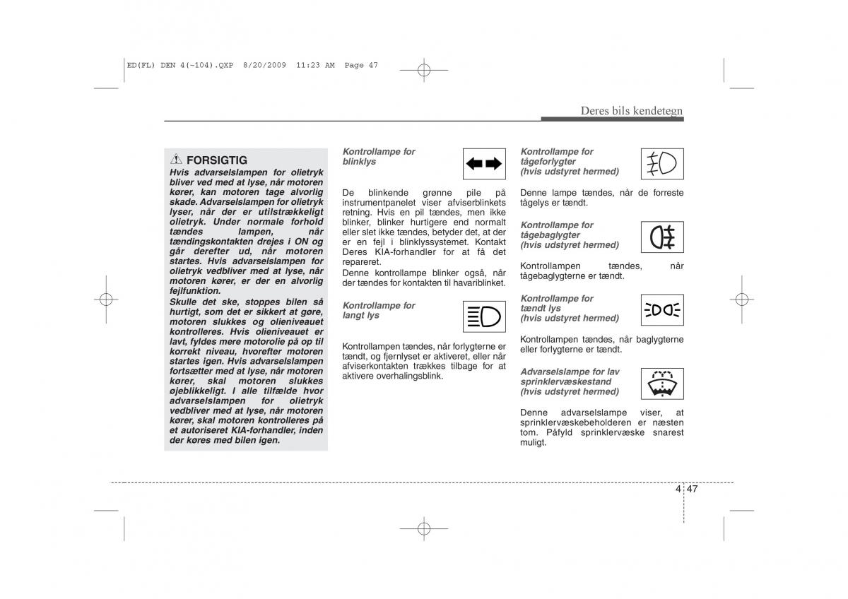 KIA Ceed I 1 Bilens instruktionsbog / page 118