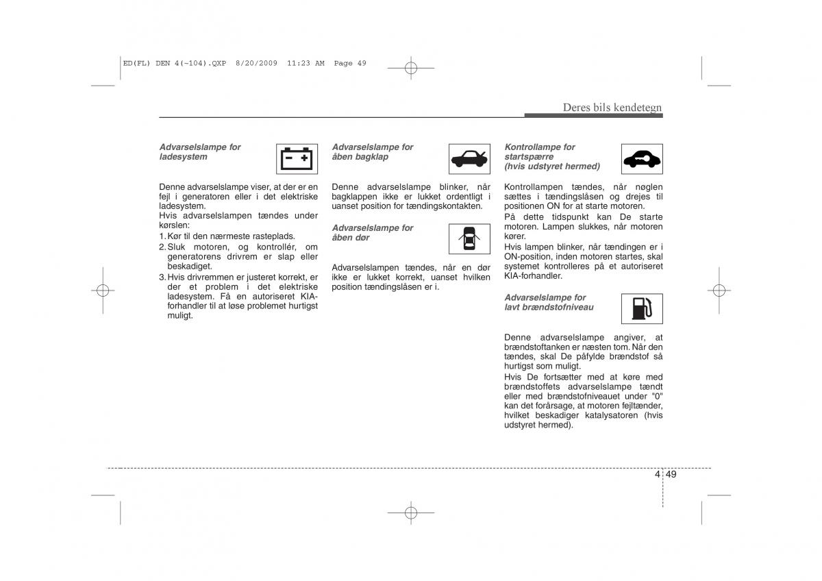 KIA Ceed I 1 Bilens instruktionsbog / page 120