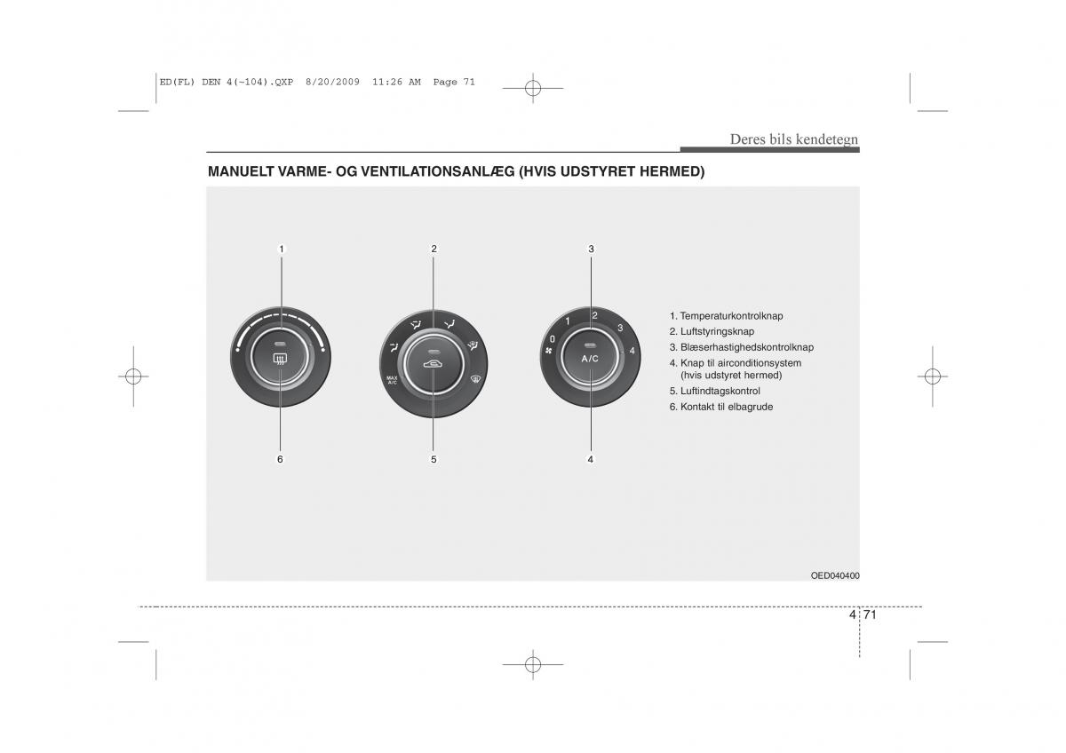 KIA Ceed I 1 Bilens instruktionsbog / page 142