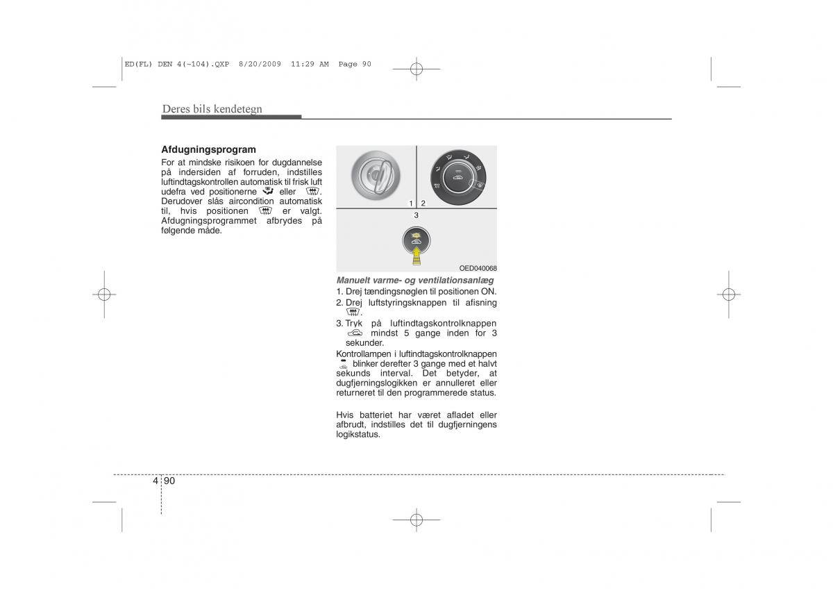 KIA Ceed I 1 Bilens instruktionsbog / page 161