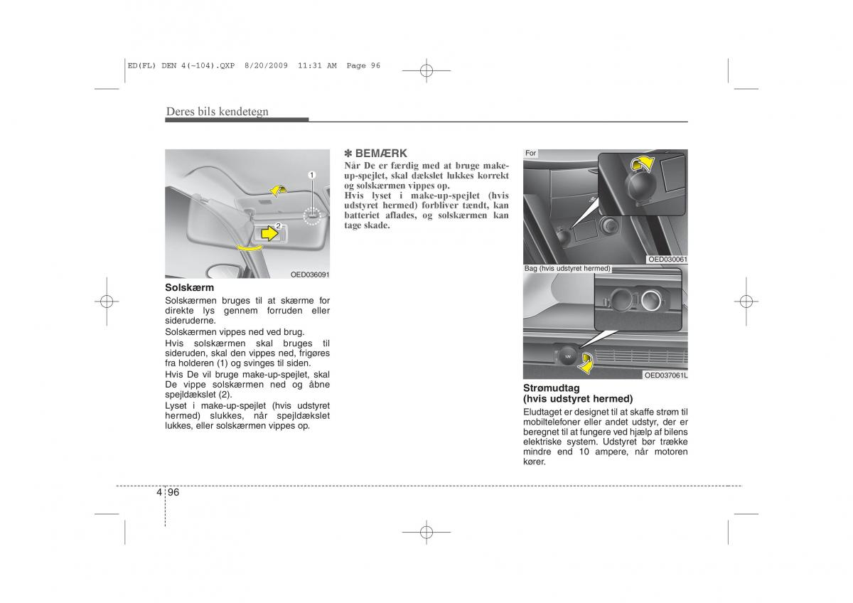 KIA Ceed I 1 Bilens instruktionsbog / page 167