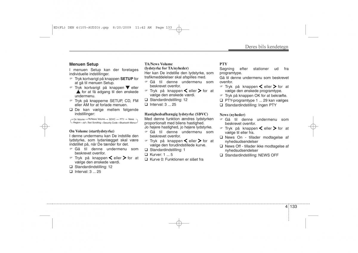 KIA Ceed I 1 Bilens instruktionsbog / page 204