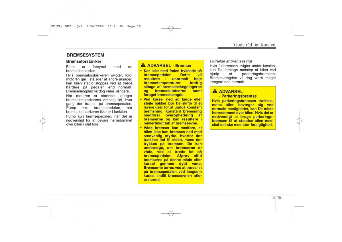 KIA Ceed I 1 Bilens instruktionsbog / page 228