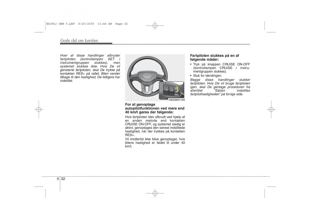 KIA Ceed I 1 Bilens instruktionsbog / page 241