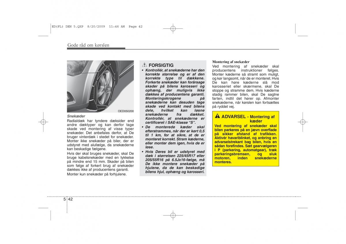 KIA Ceed I 1 Bilens instruktionsbog / page 251