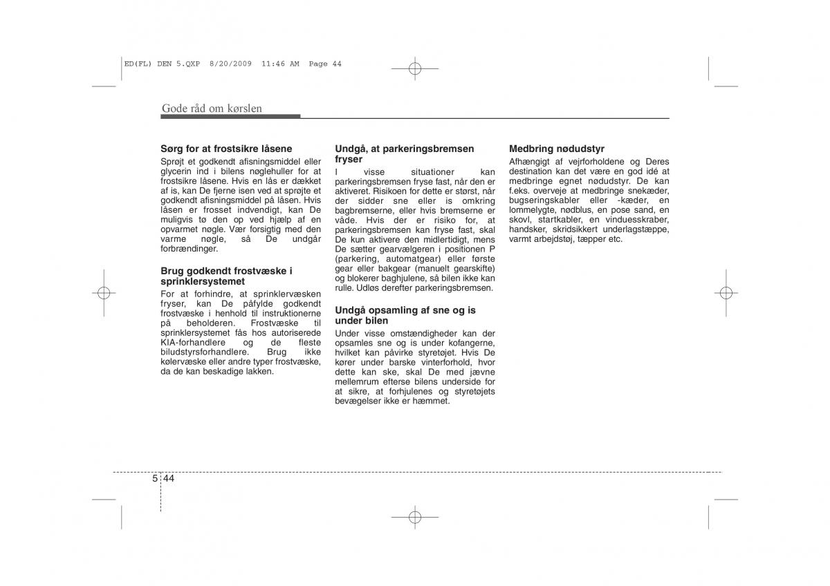 KIA Ceed I 1 Bilens instruktionsbog / page 253