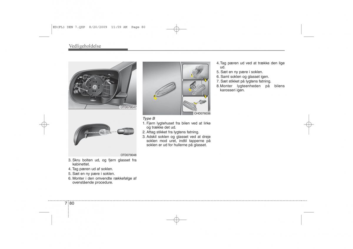 KIA Ceed I 1 Bilens instruktionsbog / page 366