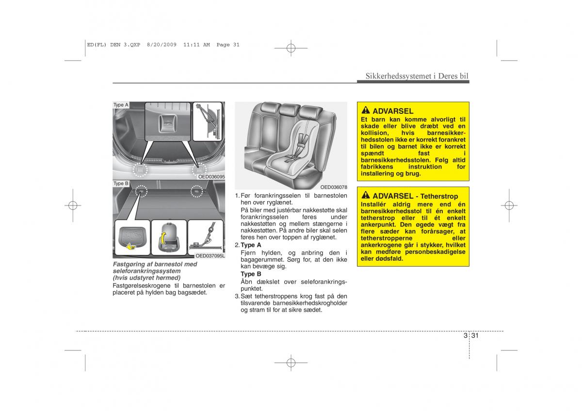 KIA Ceed I 1 Bilens instruktionsbog / page 44