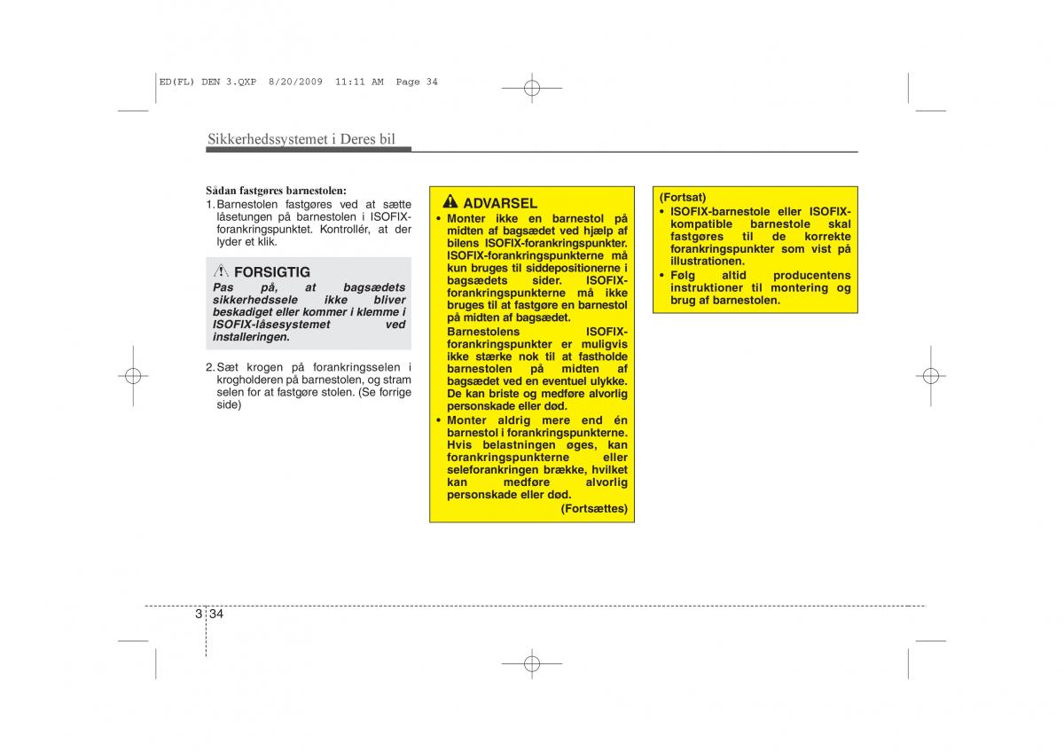 KIA Ceed I 1 Bilens instruktionsbog / page 47