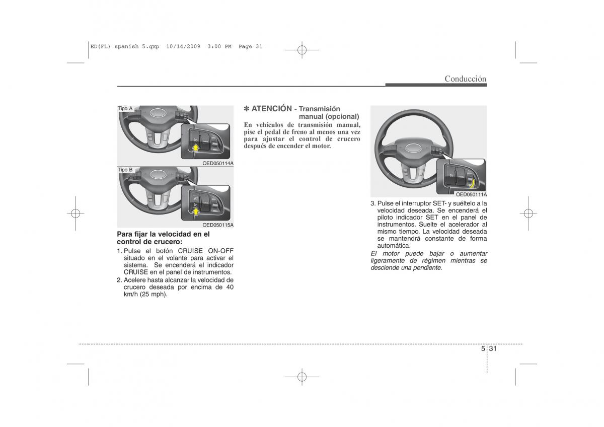 KIA Ceed I 1 manual del propietario / page 247