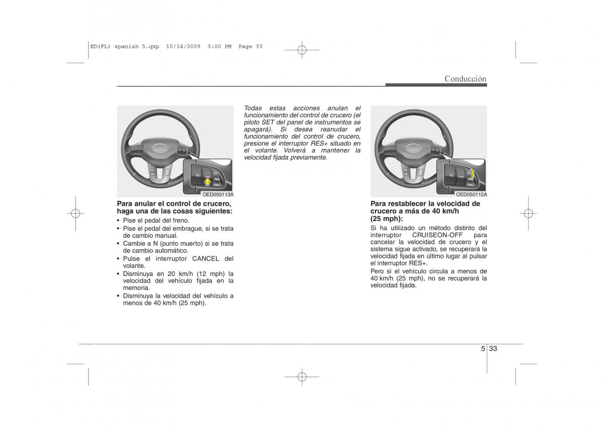 KIA Ceed I 1 manual del propietario / page 249