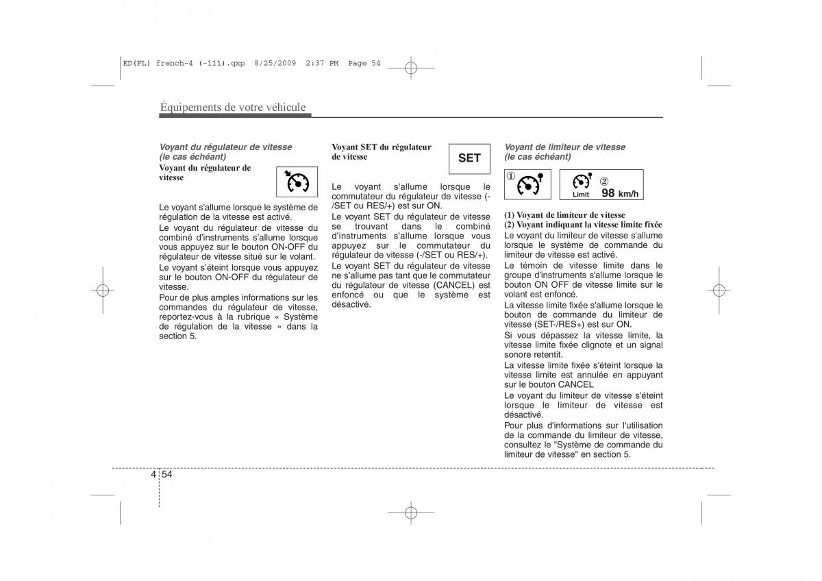 KIA Ceed I 1 manuel du proprietaire / page 132