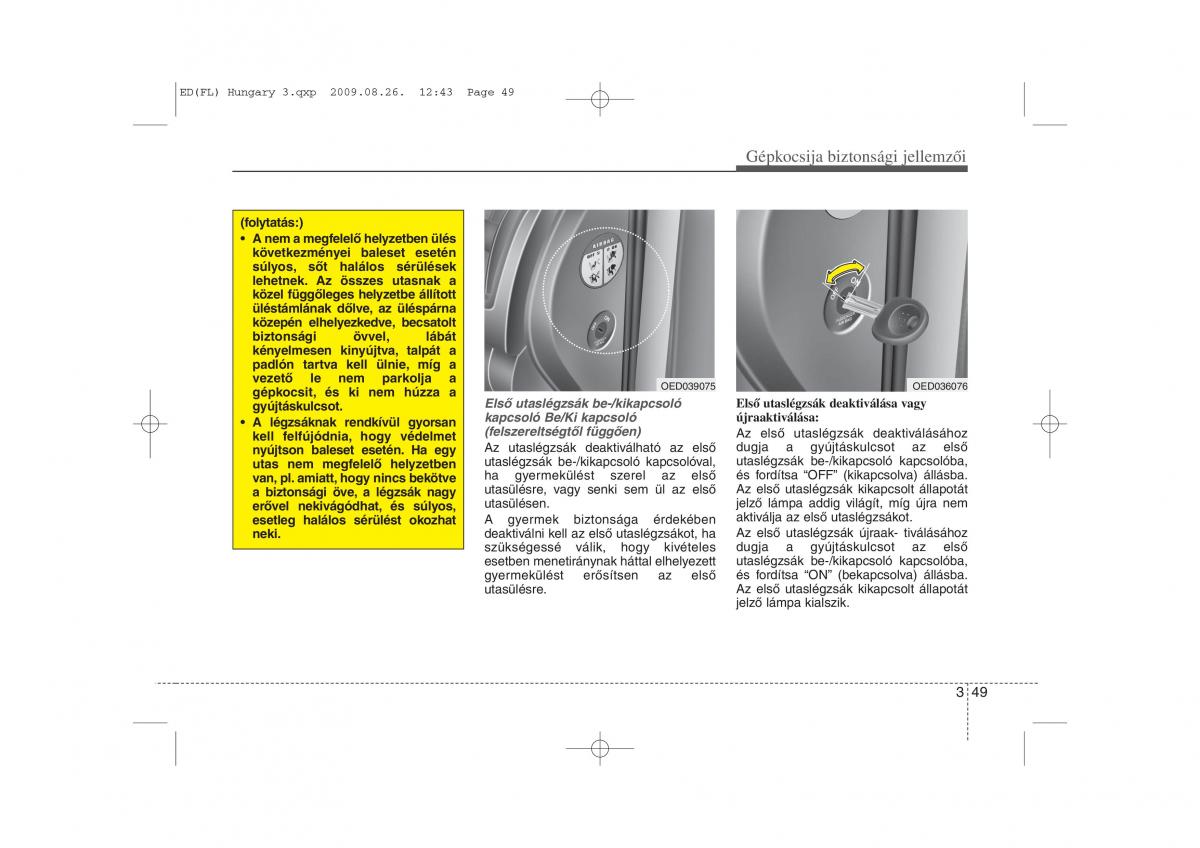 KIA Ceed I 1 Kezelesi utmutato / page 62