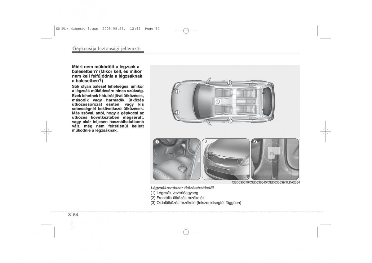 KIA Ceed I 1 Kezelesi utmutato / page 67