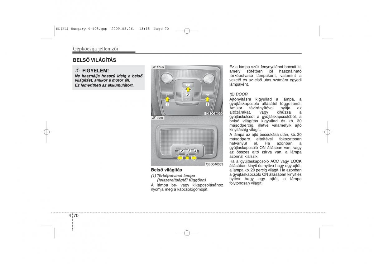 KIA Ceed I 1 Kezelesi utmutato / page 144