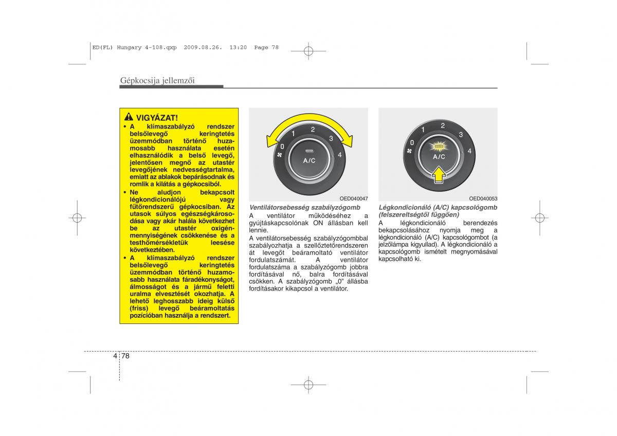 KIA Ceed I 1 Kezelesi utmutato / page 152