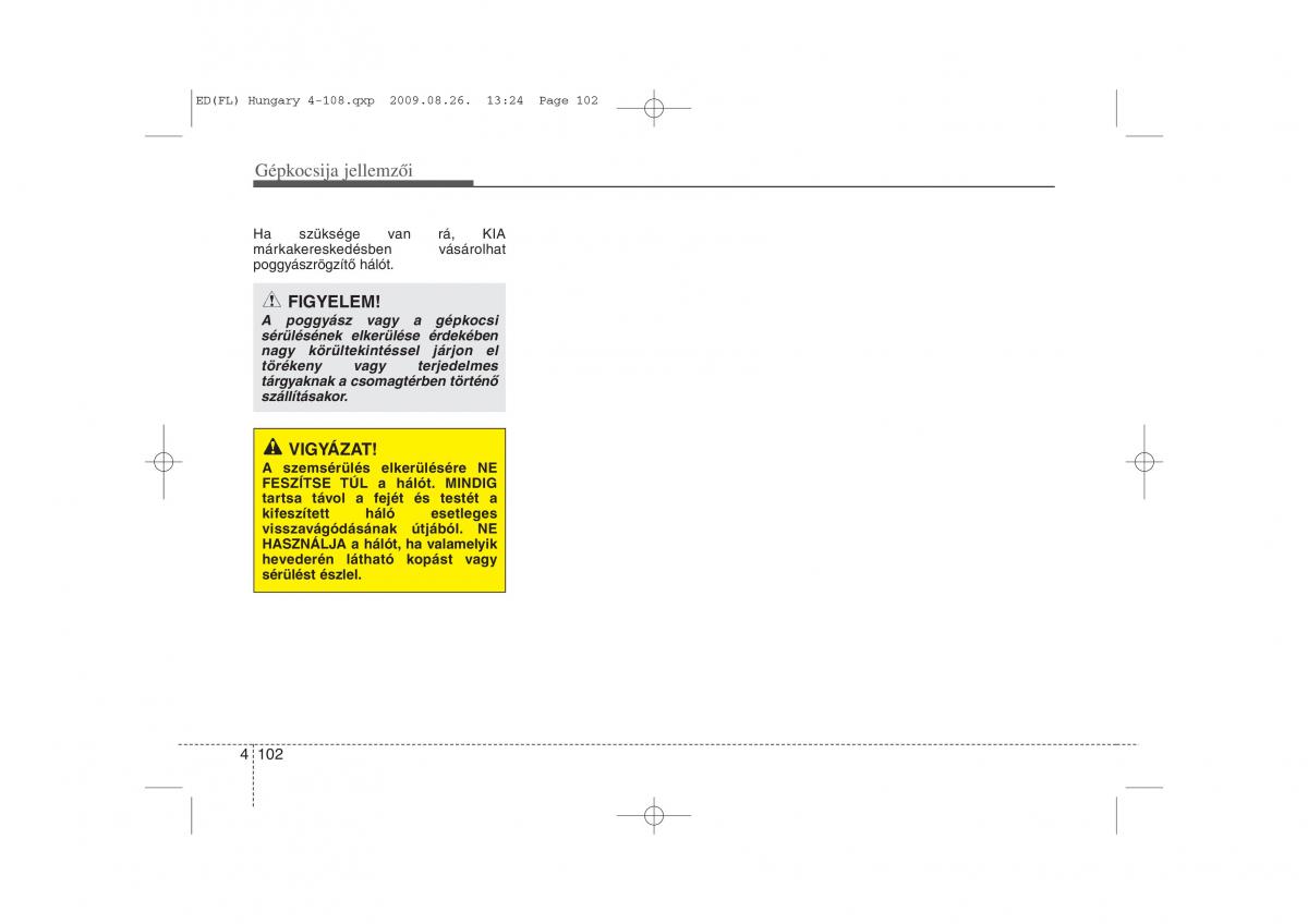 KIA Ceed I 1 Kezelesi utmutato / page 176