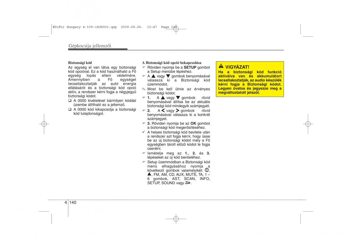 KIA Ceed I 1 Kezelesi utmutato / page 214