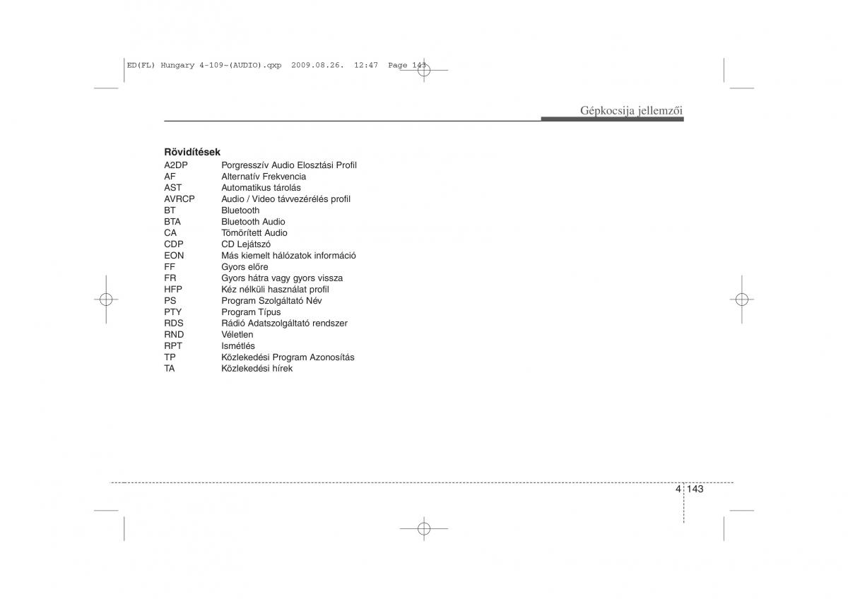 KIA Ceed I 1 Kezelesi utmutato / page 217