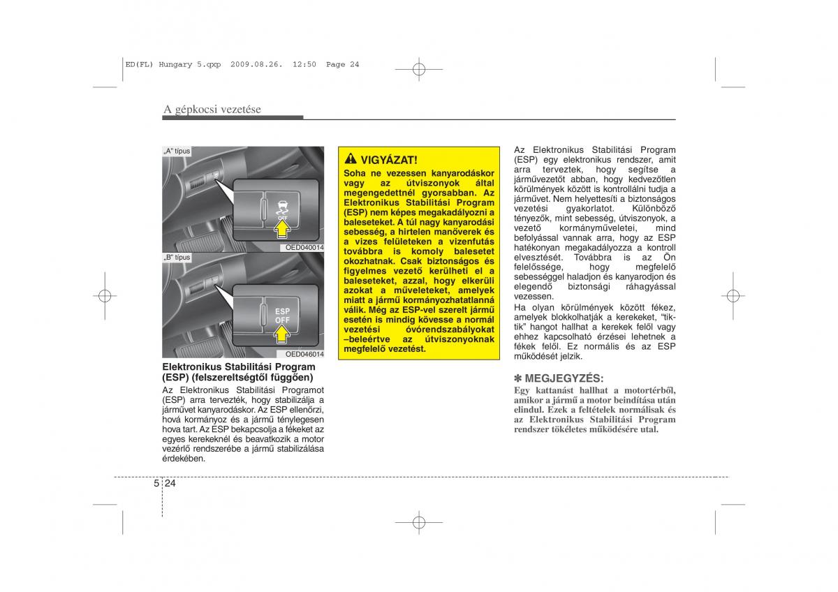 KIA Ceed I 1 Kezelesi utmutato / page 241