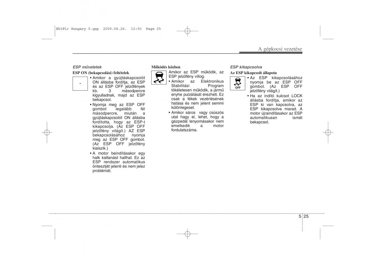 KIA Ceed I 1 Kezelesi utmutato / page 242