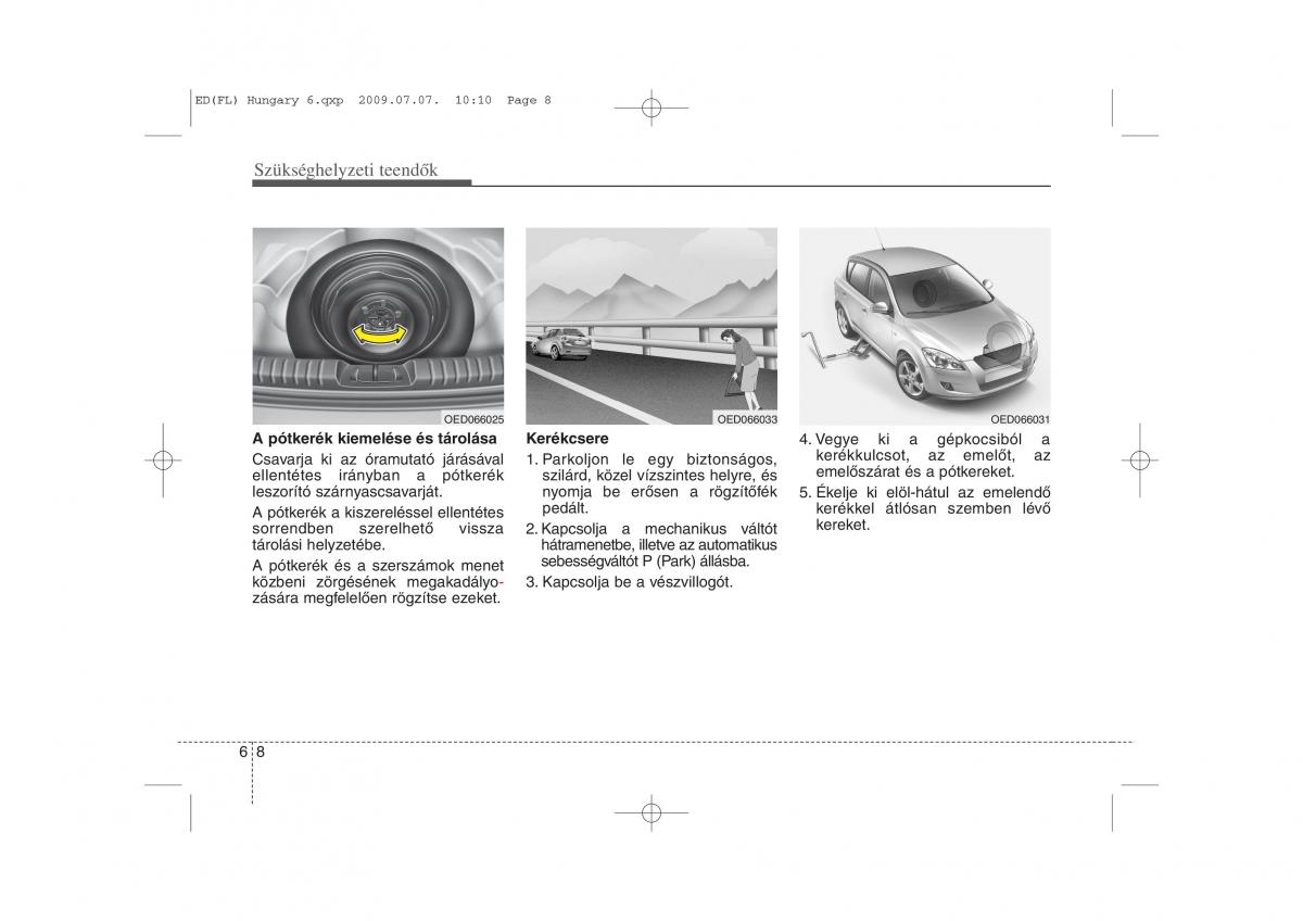 KIA Ceed I 1 Kezelesi utmutato / page 281