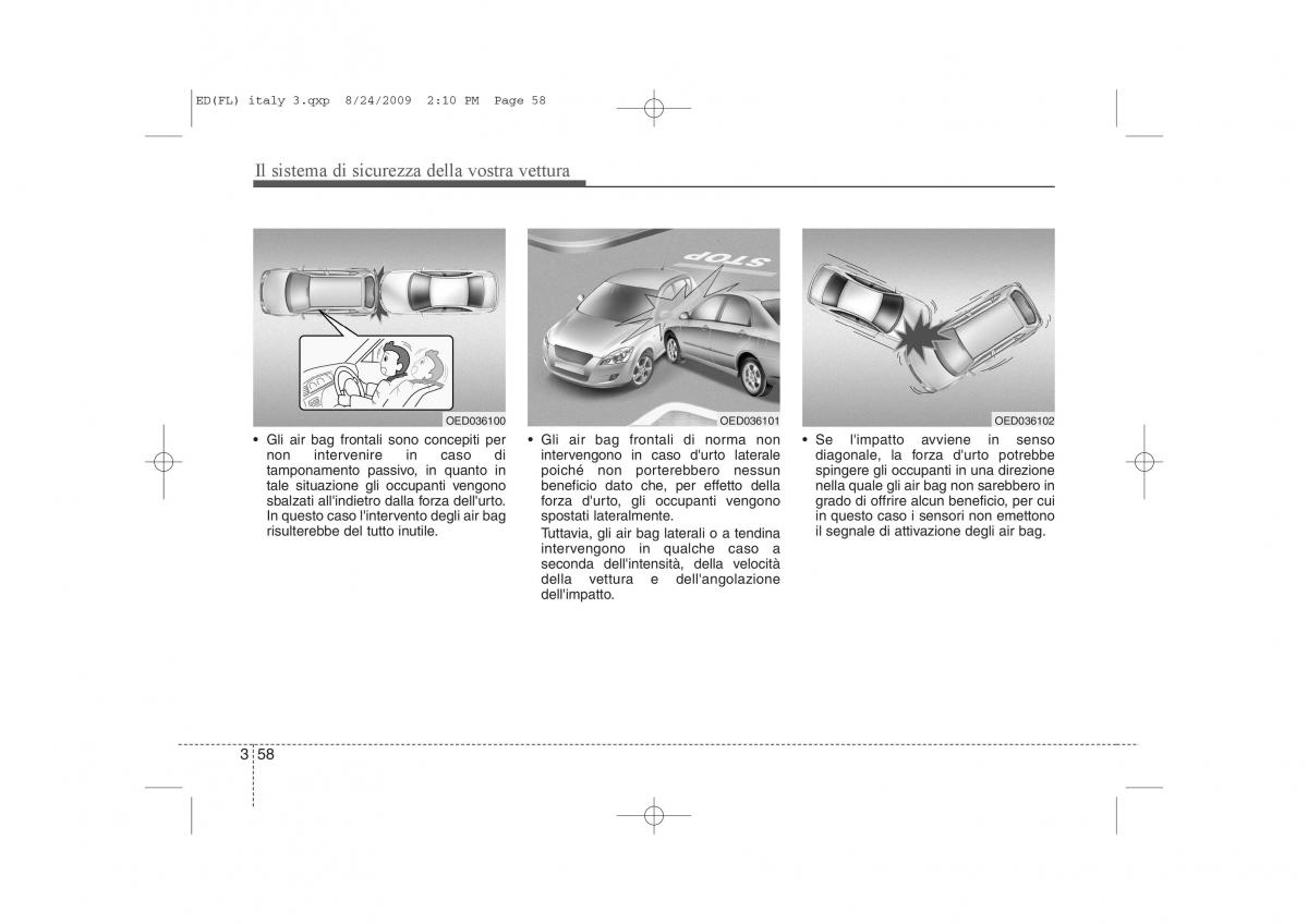 KIA Ceed I 1 manuale del proprietario / page 71