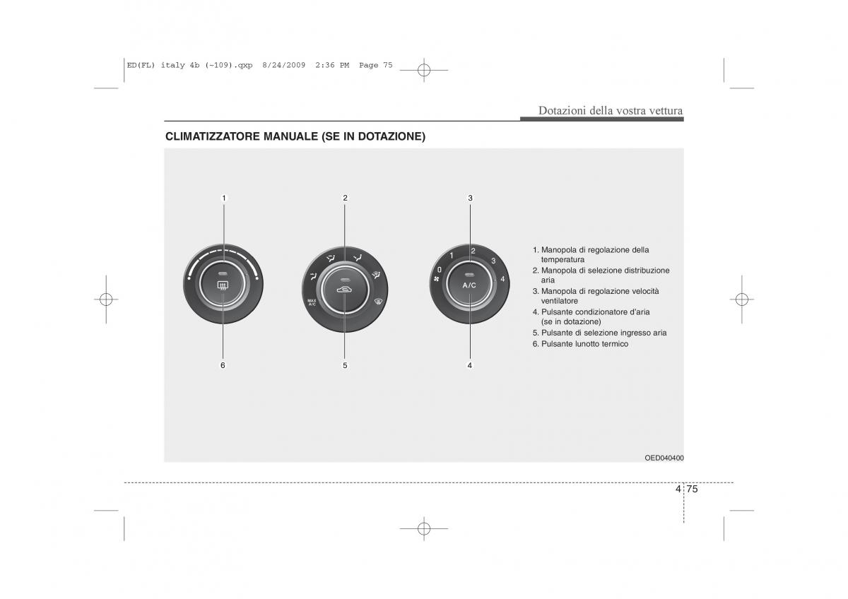 KIA Ceed I 1 manuale del proprietario / page 150