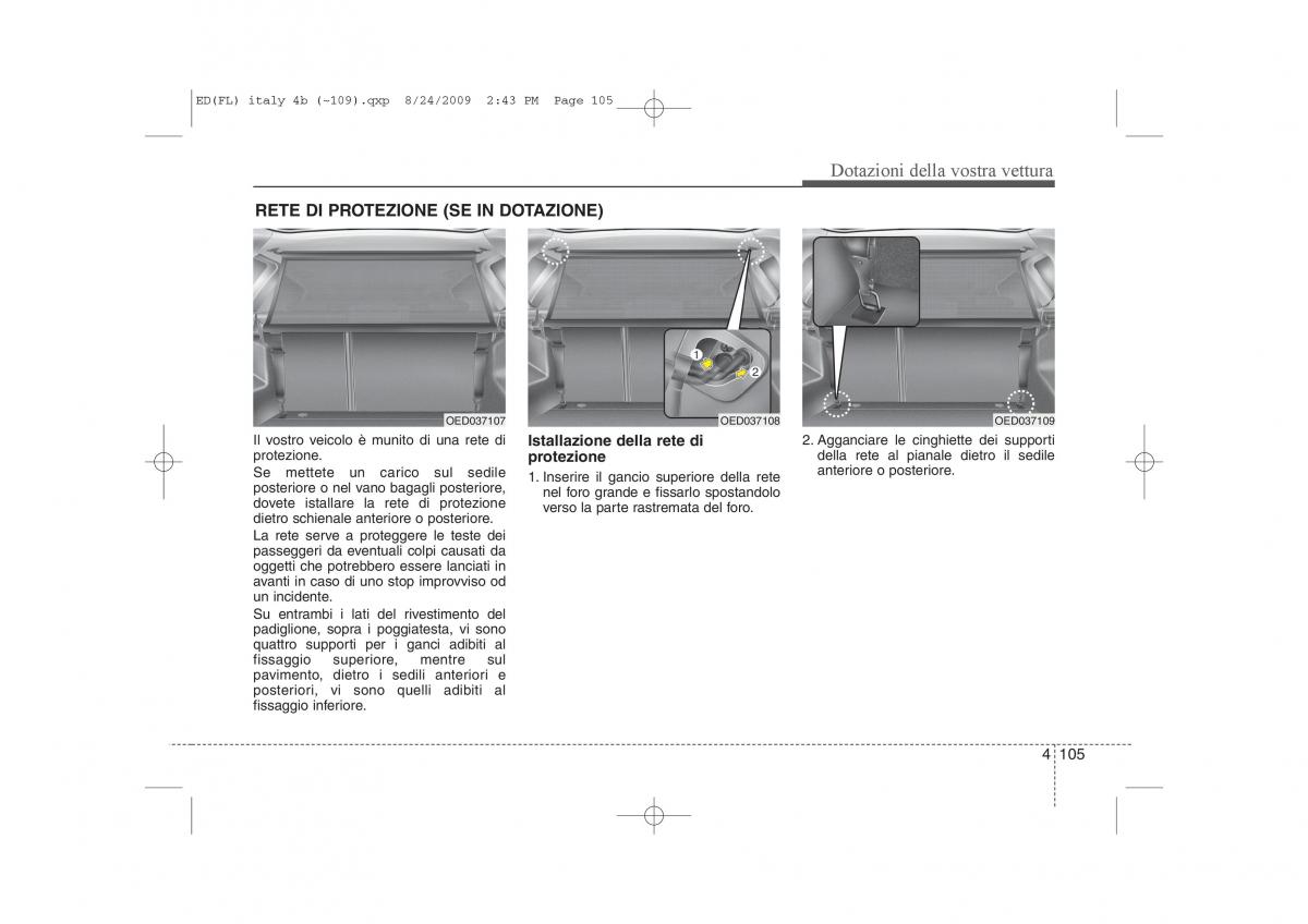 KIA Ceed I 1 manuale del proprietario / page 180