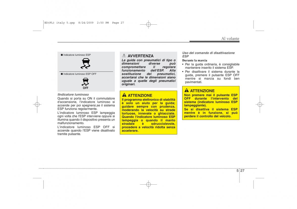 KIA Ceed I 1 manuale del proprietario / page 246