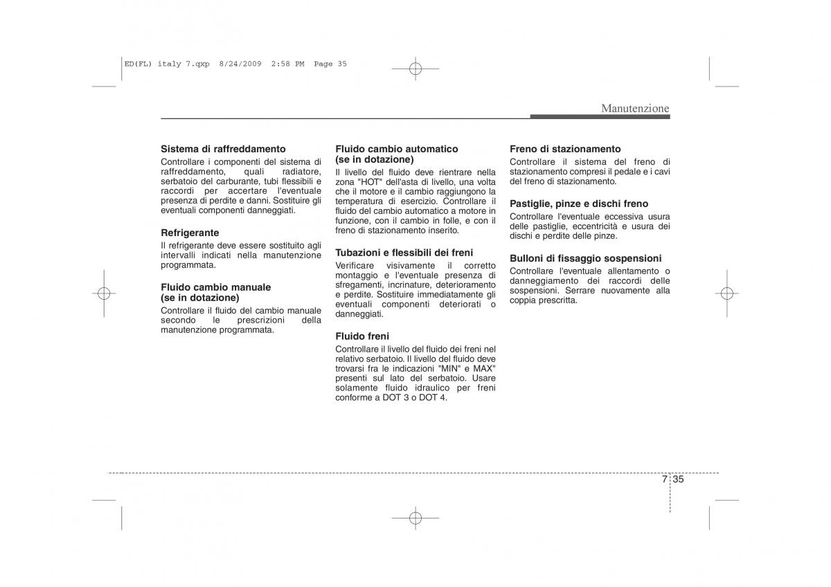 KIA Ceed I 1 manuale del proprietario / page 335