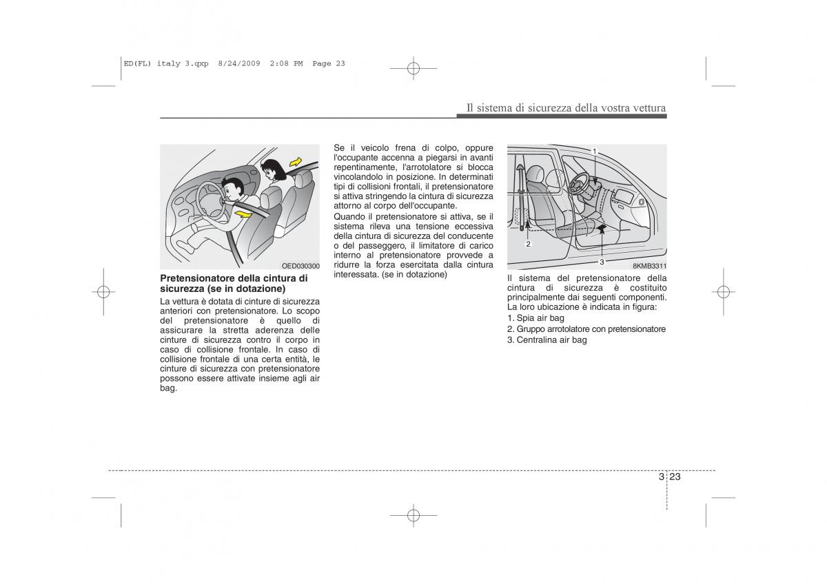 KIA Ceed I 1 manuale del proprietario / page 36