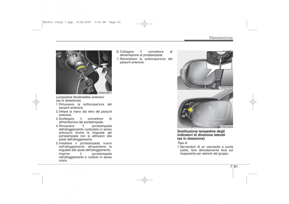 KIA Ceed I 1 manuale del proprietario / page 381