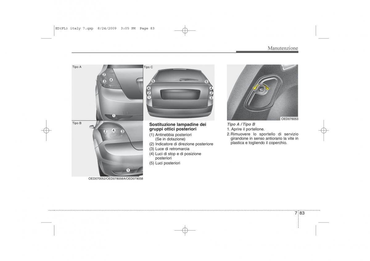 KIA Ceed I 1 manuale del proprietario / page 383