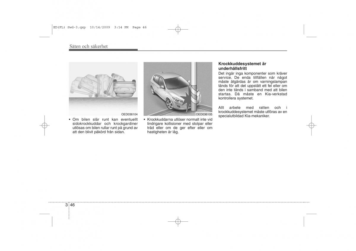 KIA Ceed I 1 instruktionsbok / page 59