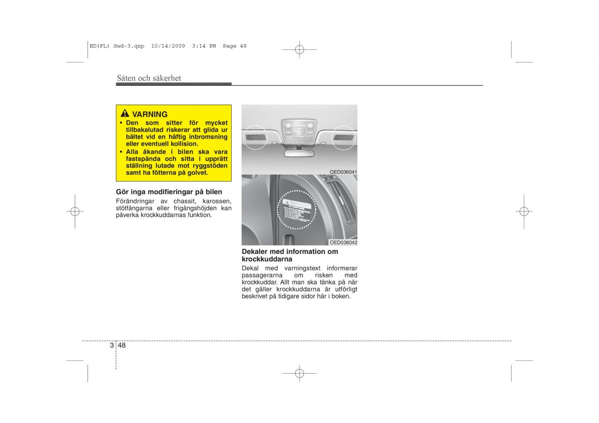 KIA Ceed I 1 instruktionsbok / page 61