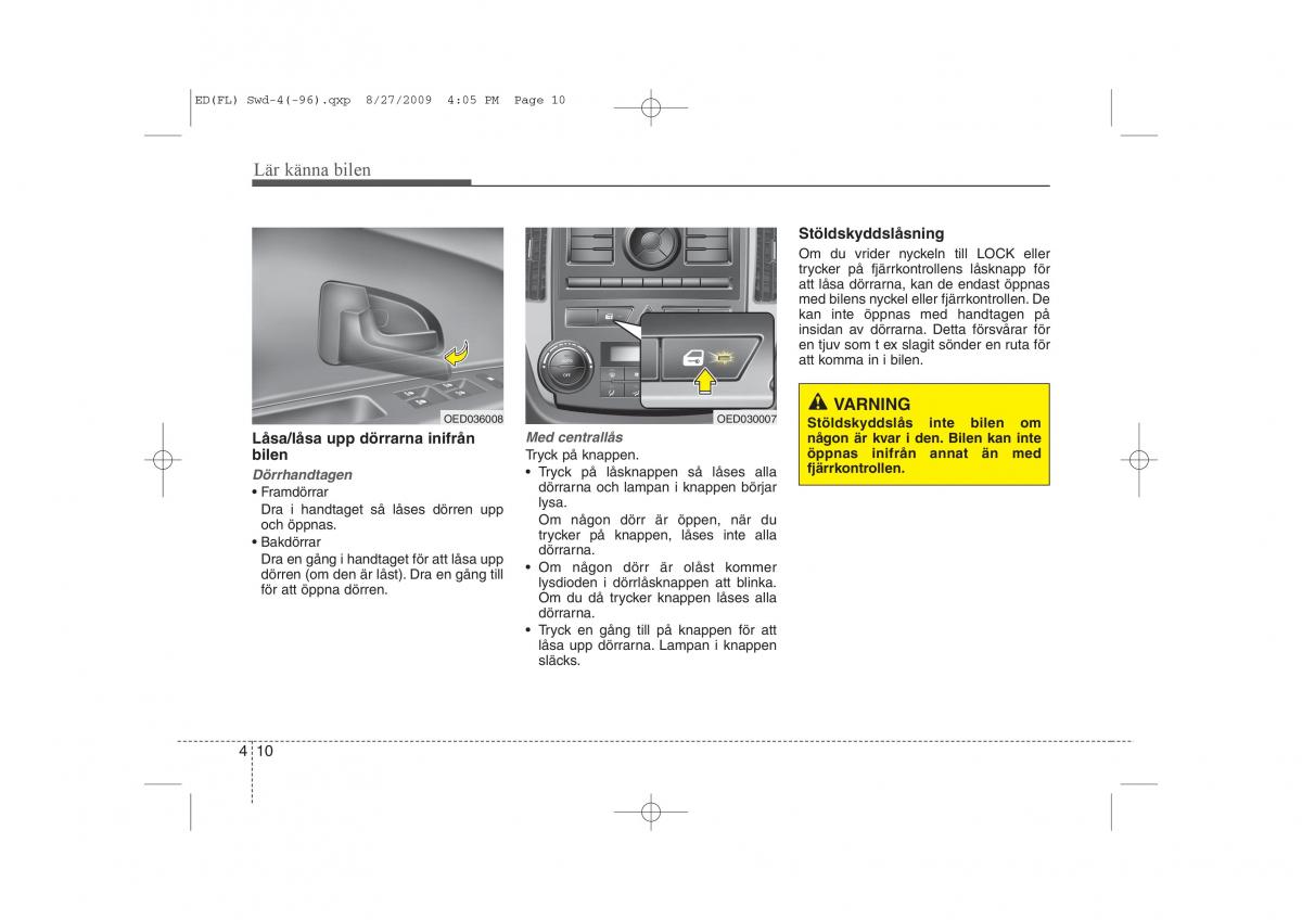 KIA Ceed I 1 instruktionsbok / page 71