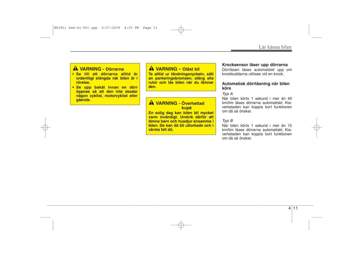 KIA Ceed I 1 instruktionsbok / page 72