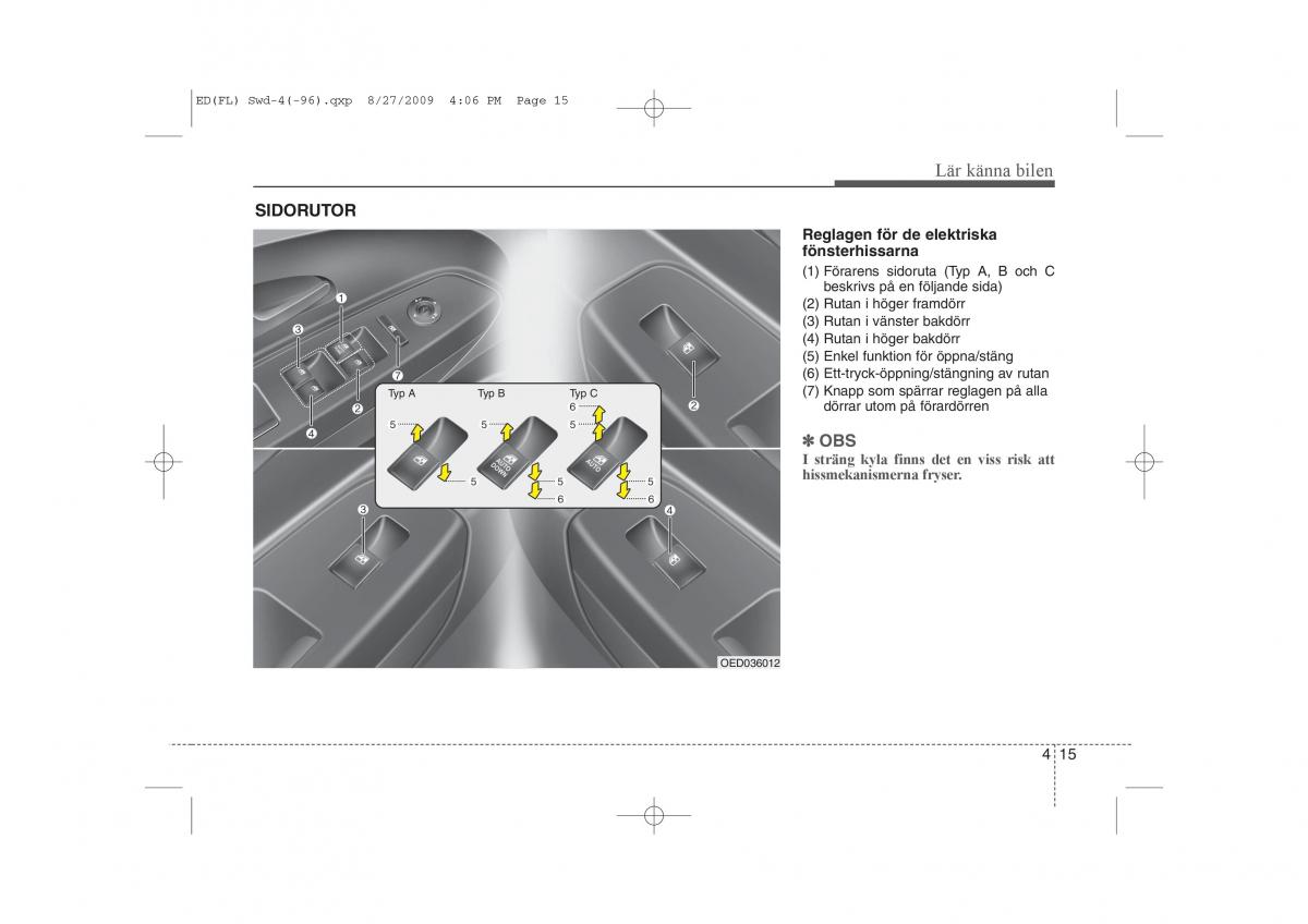 KIA Ceed I 1 instruktionsbok / page 76