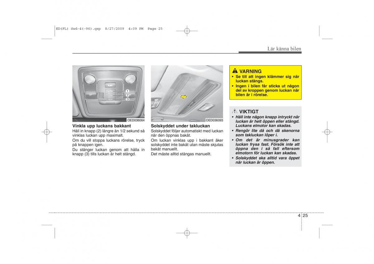 KIA Ceed I 1 instruktionsbok / page 86