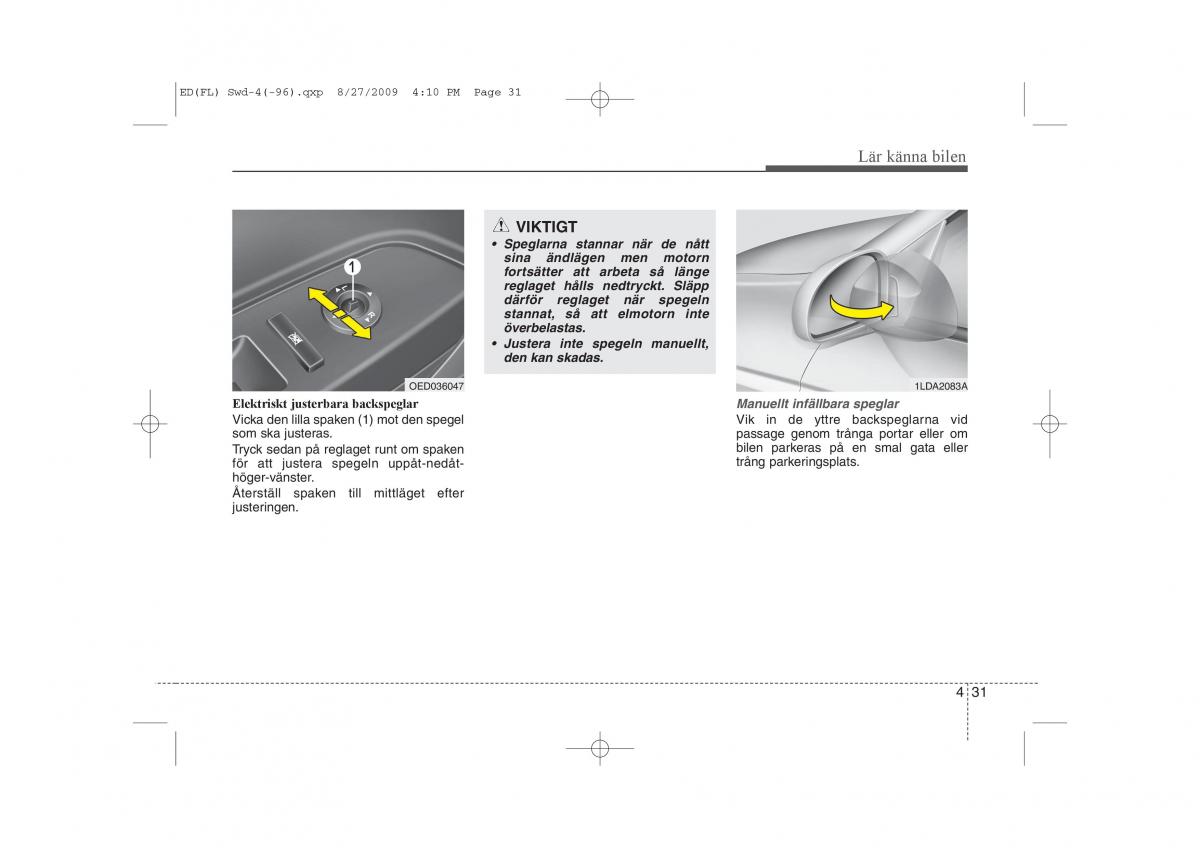 KIA Ceed I 1 instruktionsbok / page 92